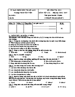 Đề kiểm tra học kì I Vật lí lớp 6 - Đề số 2 - Năm học 2016-2017 - Trường THCS Tân Tiến